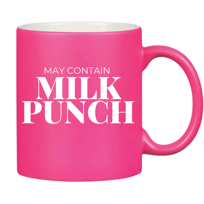 May Contain Milk Punch Mug